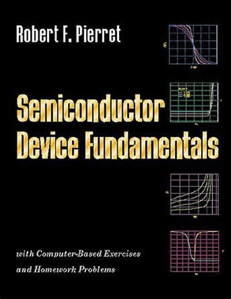 Semiconductor Device Fundamentals Pierret Solutions Reader