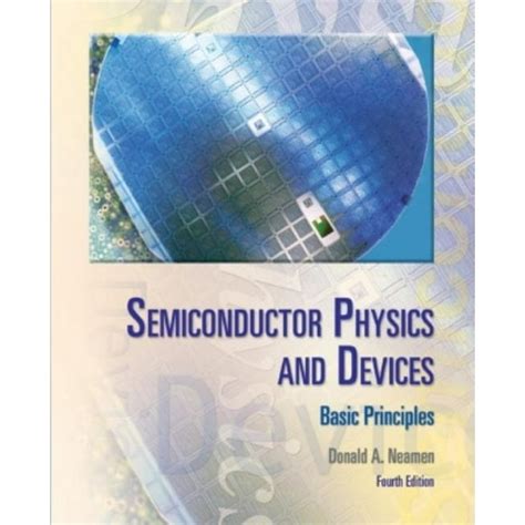 Semiconductor Physics and Devices - Basic Principles Ebook Kindle Editon