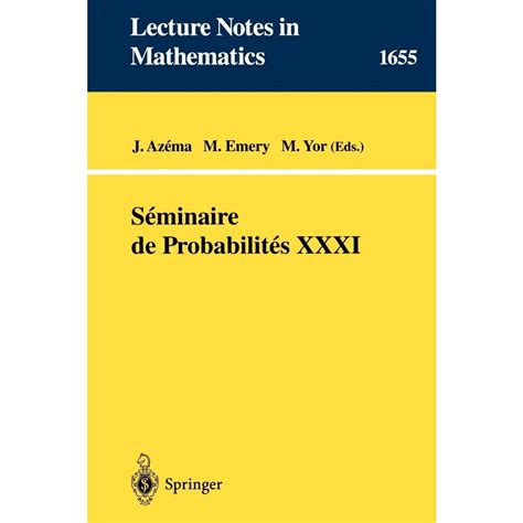 Seminaire de Probabilites XXXI Reader