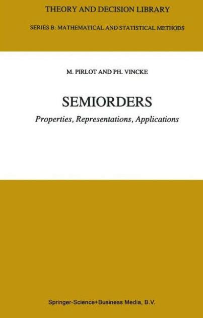 Semiorders Properties, Representations, Applications 1st Edition PDF