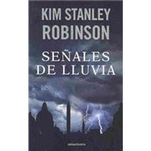 Senales de lluvia Forty Signs of Rain Spanish Edition PDF