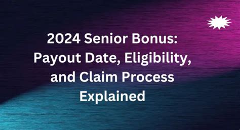 Senior Bonus 2024 Payout Date: