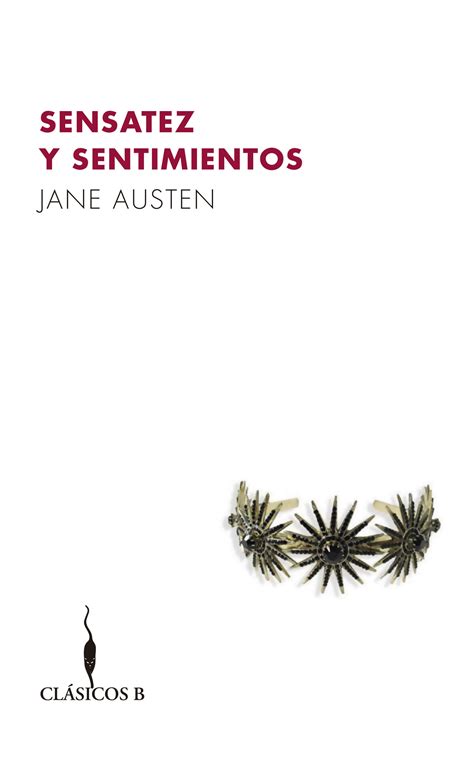 Sensatez y Sentimientos Spanish Edition Kindle Editon