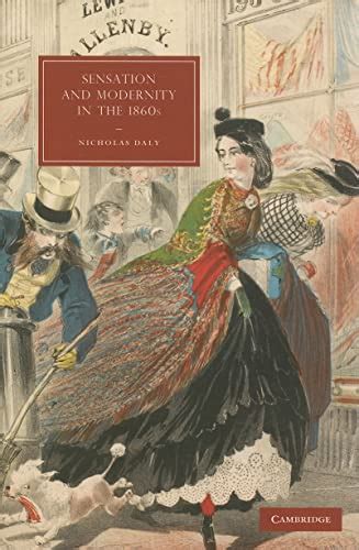 Sensation and Modernity in the 1860s PDF