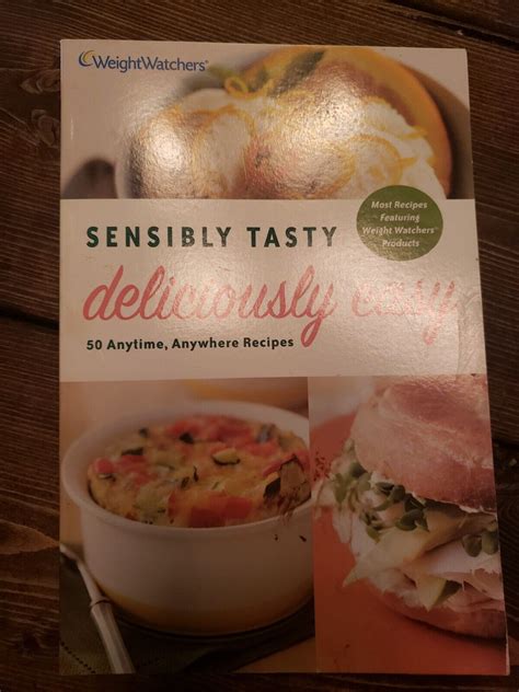 Sensibly Tasty Deliciously Easy 50 Anytime Anywhere Recipes Kindle Editon