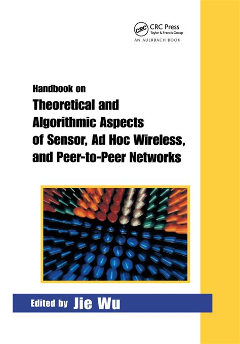 Sensor and Ad-Hoc Networks Theoretical and Algorithmic Aspects Reader