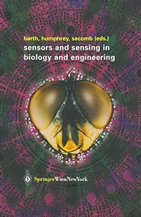 Sensors and Sensing in Biology and Engineering 1st Edition Kindle Editon