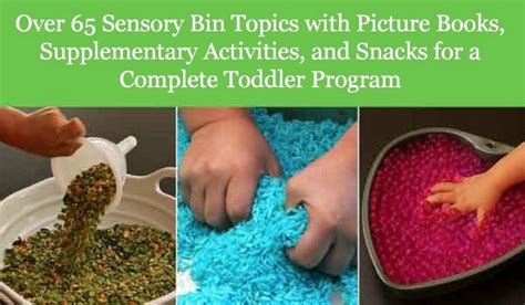 Sensory Play Over 65 Sensory Bin Topics with Additional Picture Books Supplementary Activities and Snacks for a Complete Toddler Program Busy Toddler Happy Mom Book 2 PDF