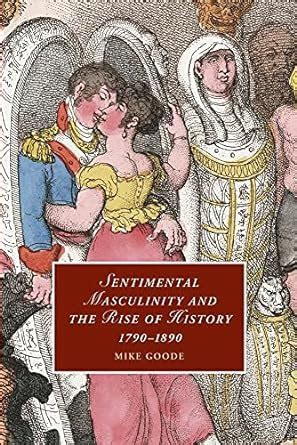 Sentimental Masculinity and the Rise of History PDF