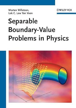 Separable Boundary-Value Problems in Physics Kindle Editon