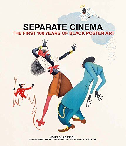 Separate Cinema The First 100 Years of Black Poster Art PDF