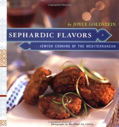 Sephardic Flavors Jewish Cooking of the Mediterranean PDF