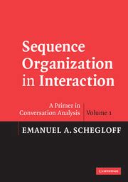 Sequence Organization in Interaction A Primer in Conversation Analysis Doc