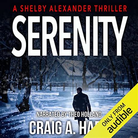 Serenity The Shelby Alexander Thriller Series Volume 1 Kindle Editon