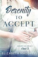 Serenity to Accept Grant Us Grace Volume 3 Doc