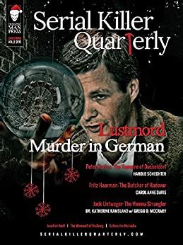 Serial Killer Quarterly Special Edition Lustmord Murder in German Kindle Editon