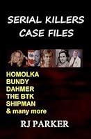 Serial Killers Case Files Reader