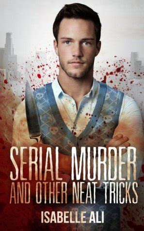 Serial Murder and Other Neat Tricks Kindle Editon