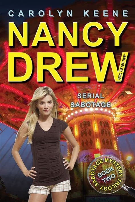 Serial Sabotage Book Two in the Sabotage Mystery Trilogy Nancy Drew All New Girl Detective 43 PDF