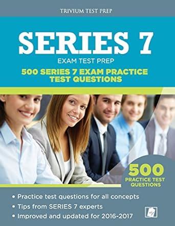 Series 7 Test Prep 500 Series 7 Exam Practice Test Questions Epub