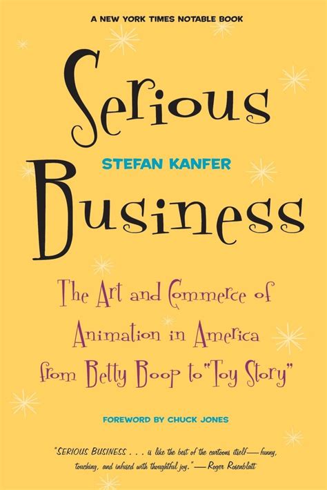 Serious Business The Art and Commerce of Animation in America from Betty Boop to Toy Story Doc