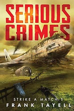 Serious Crimes Strike a Match Book 1 Volume 1 Epub