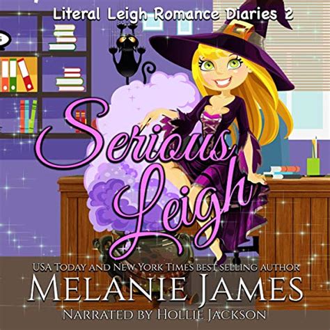 Serious Leigh Literal Leigh Romance Diaries Volume 2 Reader
