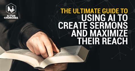 Sermon AI Generator: 10,000+ Inspiring Messages for Preachers