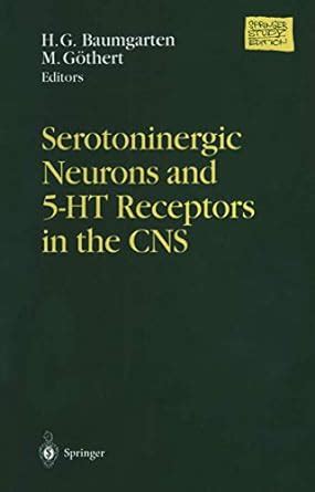 Serotoninergic Neurons and 5-HT Receptors in the CNS Epub