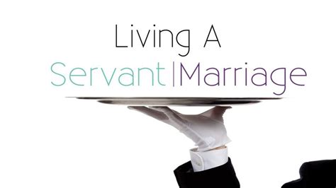 Servant Marriage Reader