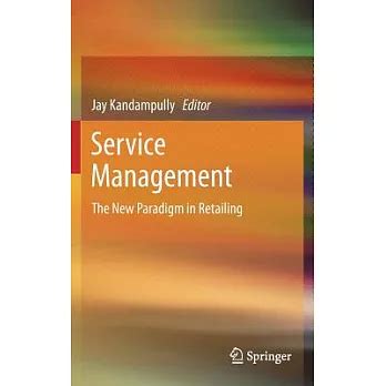 Service Management The New Paradigm in Retailing Epub