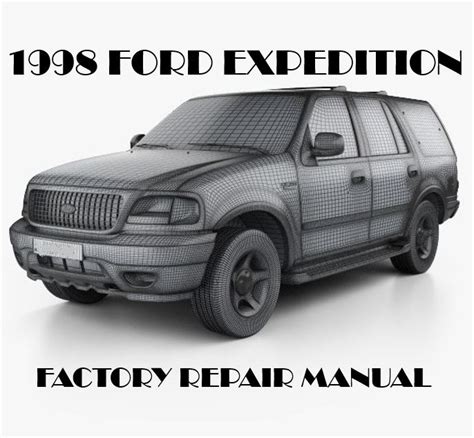 Service Manual Pdf 1998 Ford Expedition  Ebook Reader