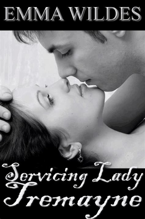 Servicing Lady Tremayne Doc