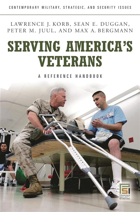 Serving America's Veterans: A Reference Handbook (Contemporary Military PDF