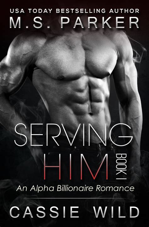 Serving HIM Dominic Snow Book 1 Reader