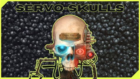 Servo-Skulls: The Essential Tool for the Modern Imperium