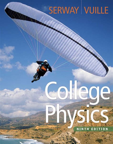 Serway College Physics 9th Edition Solutions Reader