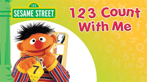 Sesame Street 123 Count with Me: A Comprehensive Guide to the World of Numbers