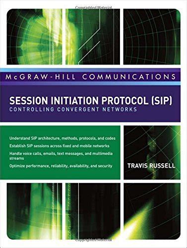 Session Initiation Protocol (SIP) Controlling Convergent Networks 1st Edition Doc