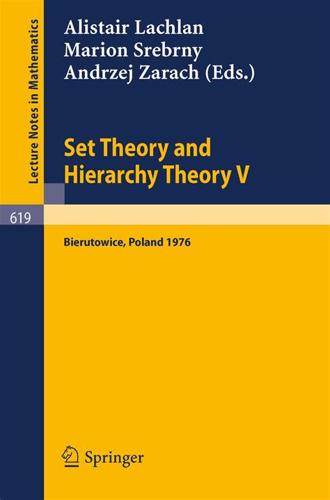 Set Theory and Hierarchy Theory V Bierutowice, Poland 1976 English & French Edition Doc