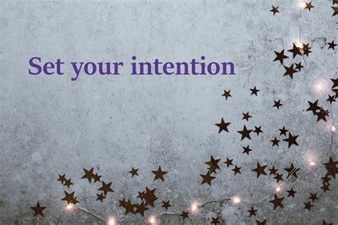 Set Your Intention: