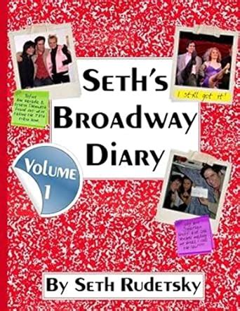 Seth s Broadway Diary Volume 1 Doc