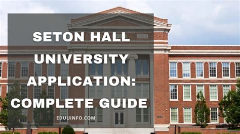 Seton Hall Application Deadline: Everything You Need to Know