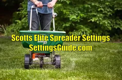 Setting a Fertilizer Spreader: A Comprehensive Guide in 10,000+ Words