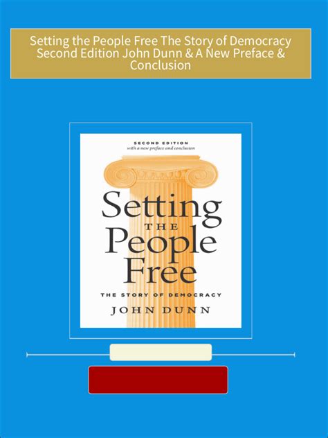 Setting the People Free The Story of Democracy PDF