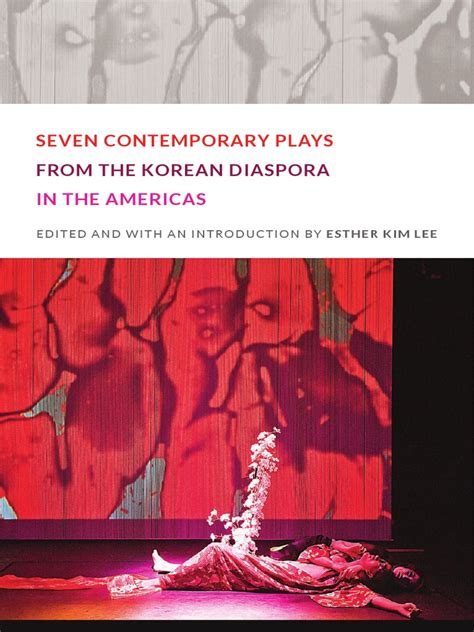 Seven Contemporary Plays from the Korean Diaspora in the Americas PDF