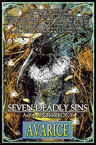 Seven Deadly Sins A YA Anthology Avarice Volume 6 Doc