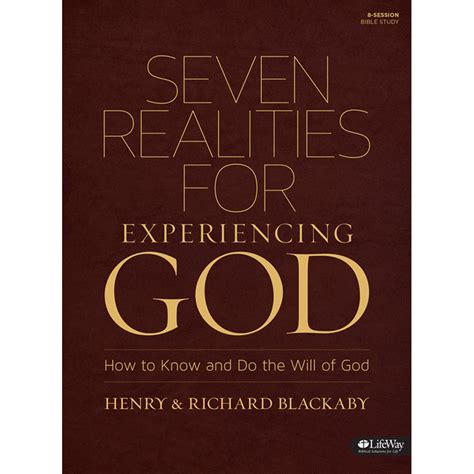 Seven Realities for Experiencing God How to Know and Do the Will of God Doc