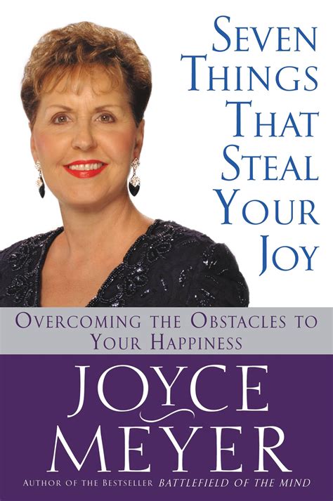 Seven Things That Steal Your Joy Overcoming the Obstacles to Your Happiness Meyer Joyce Epub