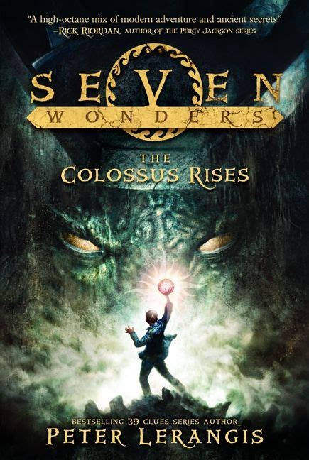 Seven Wonders 3-Book Collection The Colossus Rises Lost in Babylon The Tomb of Shadows The Select The Orphan Kindle Editon